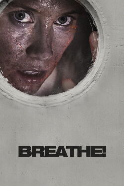 Breathe! (2019)
