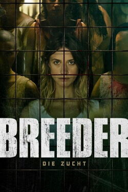 Breeder - Die Zucht (2020)