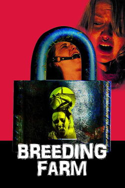 Breeding Farm (2013)