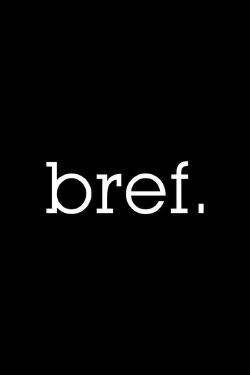 Bref (2014)