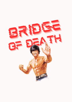 Bridge of Death (1974)