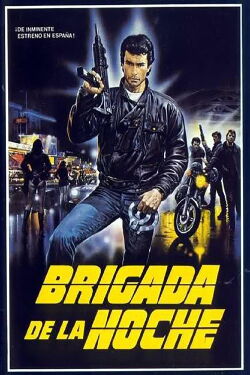 Brigada de la noche (1985)