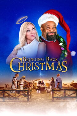 Bringing Back Christmas (2023)