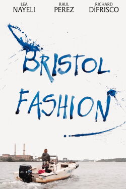 Bristol Fashion (2022)