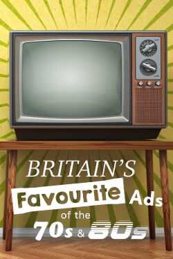 Britains Favourite Ads Of The 70s And 80s (2023)