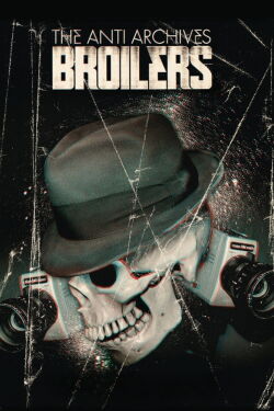 Broilers - The Anti Archives (2009)