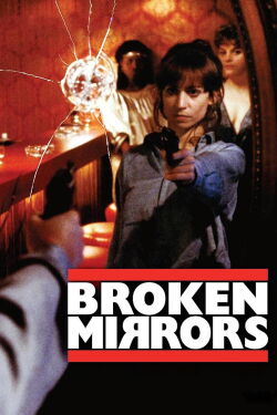 Broken Mirrors (1984)