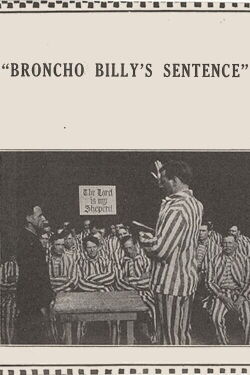 Broncho Billy's Sentence (1915)
