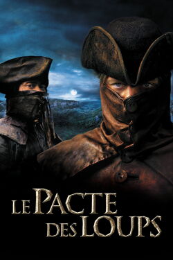 Brotherhood of the Wolf (2001)