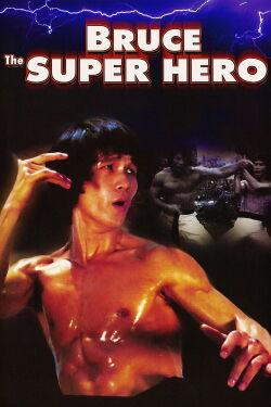 Bruce the Super Hero (1979)