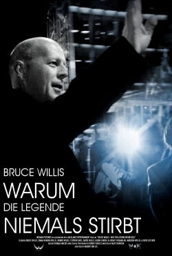 Bruce Willis - Warum die Legende niemals stirbt (2013)