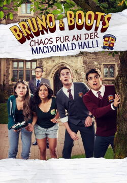 Bruno & Boots - Chaos pur an der Macdonald Hall! (2017)