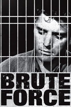 Brute Force (1947)