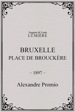 Bruxelles, Place de Brouckère (1897)