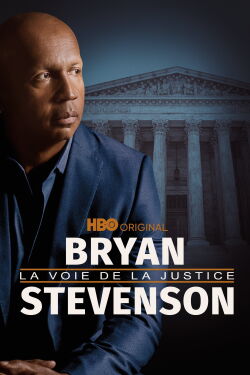 Bryan Stevenson : la voie de la justice (2019)