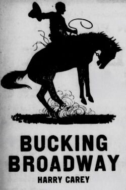 Bucking Broadway (1917)