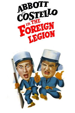 Bud Abbott and Lou Costello in the Foreign Legion (1950)
