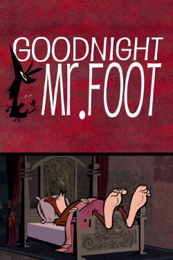Buenas noches, Sr. Foot (2012)