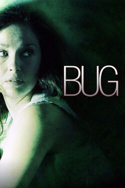 Bug (2007)