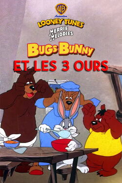 Bugs Bunny et les Trois Ours (1944)