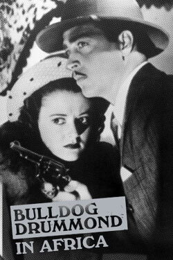 Bulldog Drummond en Afrique (1938)