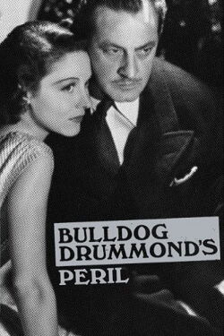 Bulldog Drummond's Peril (1938)