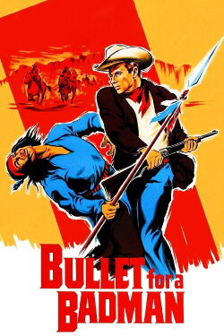 Bullet for a Badman (1964)