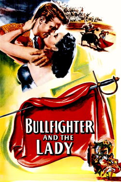 Bullfighter and the Lady (1951)