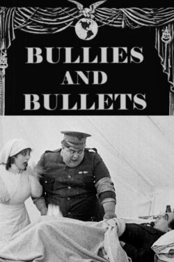 Bullies and Bullets (1917)