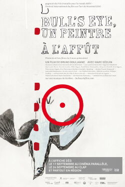 Bull's eye, un peintre à l'affût (2010)
