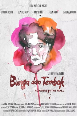 Bunga dan Tembok (2016)