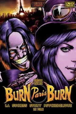 Burn Paris Burn (2008)