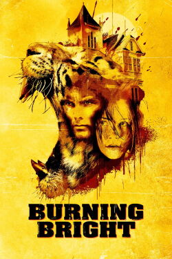 Burning Bright - Tödliche Gefahr (2010)