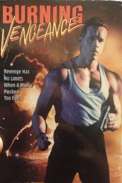 Burning Vengeance (1989)