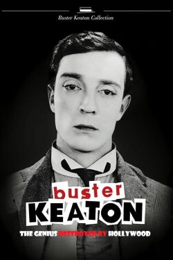 Buster Keaton - Wie Hollywood ein Genie zerbrach (2016)