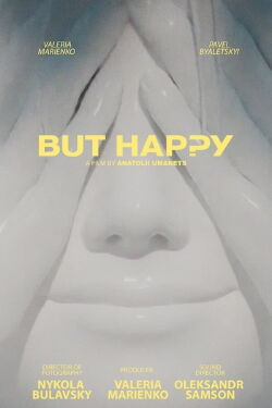 But Happy (2021)