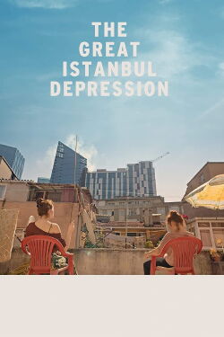 Büyük İstanbul Depresyonu (2020)
