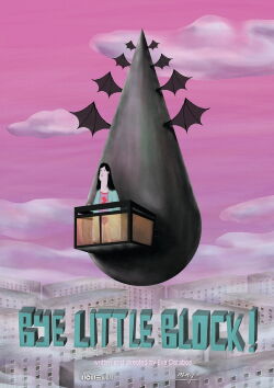 Bye Little Block! (2020)