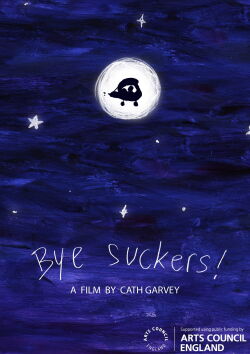 Bye, Suckers! (2021)