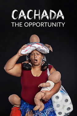 Cachada: The Opportunity (2019)