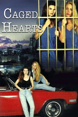 Caged Hearts (1995)