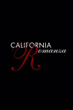 California Romanza (2011)