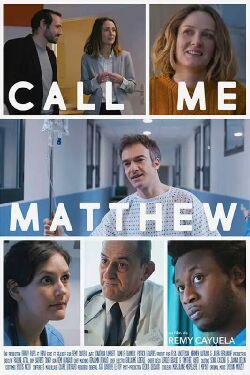 Call Me Matthew (2019)