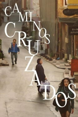 Caminos cruzados (2024)