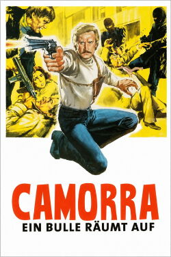 Camorra - Ein Bulle räumt auf (1976)