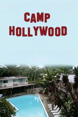 Camp Hollywood (2004)