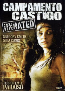 Campamento castigo (2008)