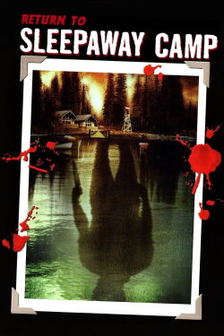 Campamento sangriento: el regreso (2008)