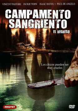 Campamento sangriento: el regreso (2008)