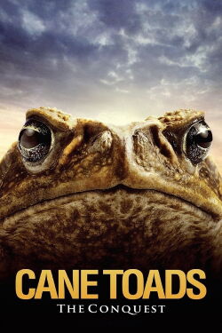 Cane Toads: The Conquest (2010)